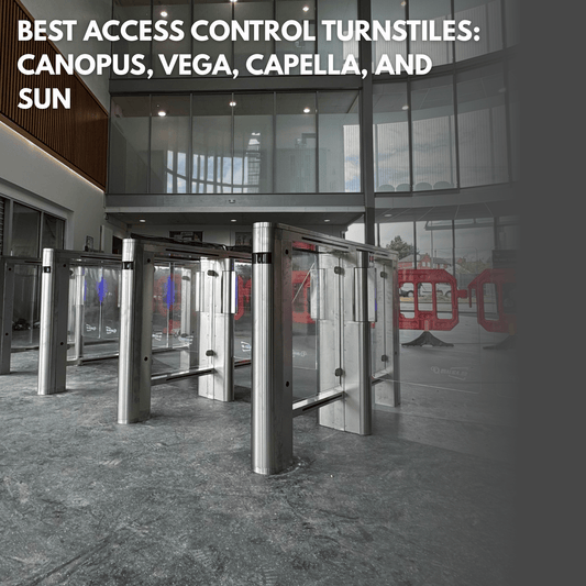 Best Access Control Turnstiles: Canopus, Vega, Capella, and SUN